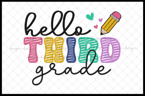 Hello Third Grade: A Back-to-School Embroidery Favorite